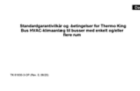 Standardgarantivilkår og -betingelser for Thermo King Bus HVAC-klimaanlæg til busser med enkelt og/eller flere rum