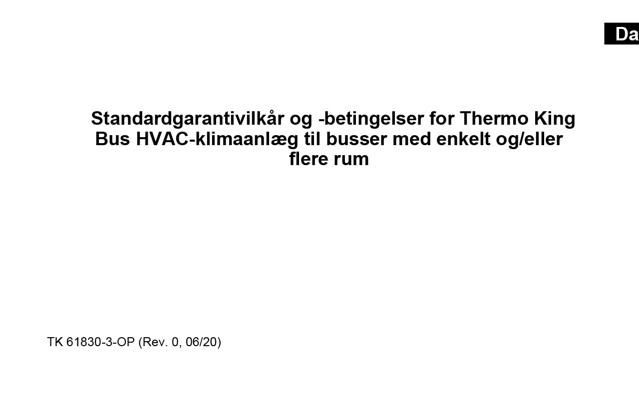 Standardgarantivilkår og -betingelser for Thermo King Bus HVAC-klimaanlæg til busser med enkelt og/eller flere rum