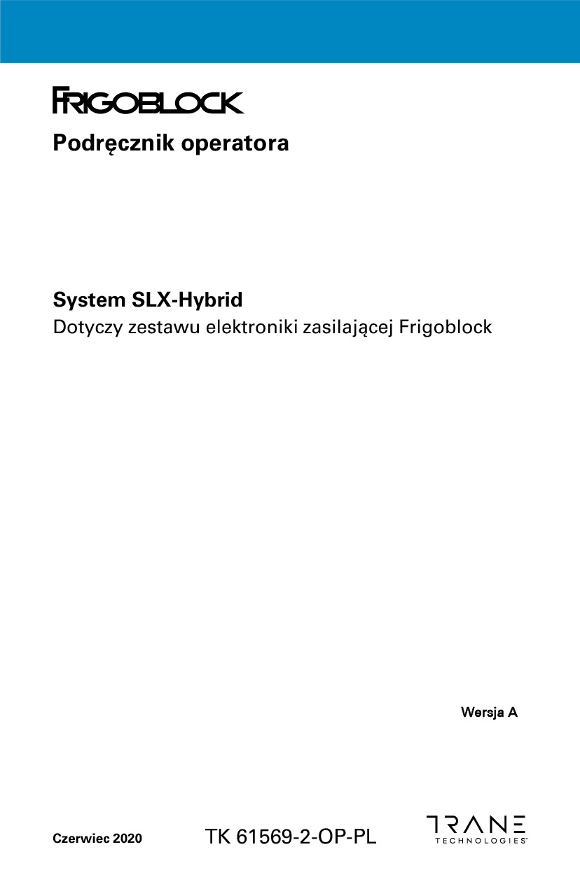 INSTRUKCJA OBSŁUGI SLX Hybrid 2020