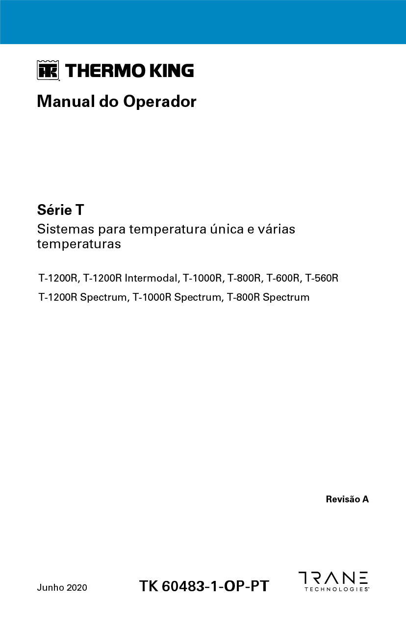 Manual do Operador T-1200R, T-1000R, T-800R, T-600R, T-560R 2020
